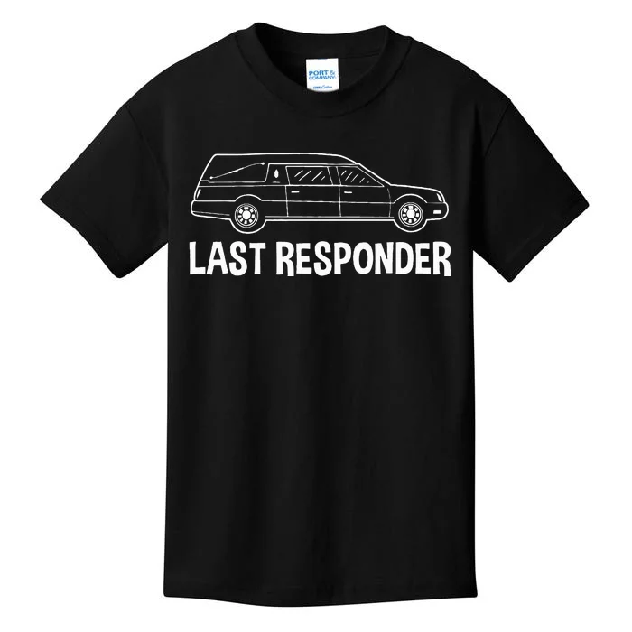 Last Responder Mortuary Science Student Mortician Gift Kids T-Shirt