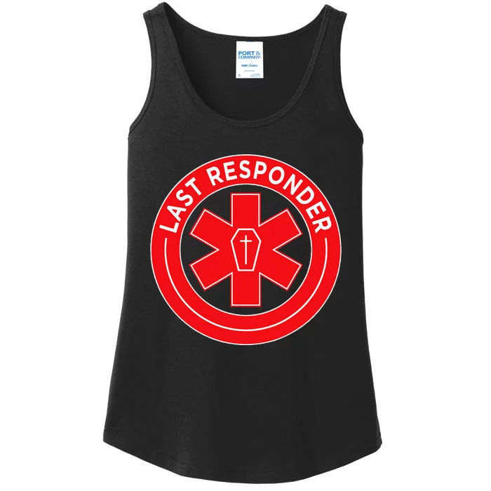 Last Responder Mortician Embalmer Funeral Director Ladies Essential Tank