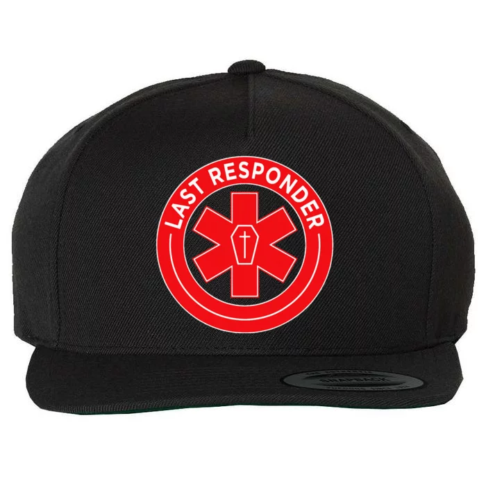 Last Responder Mortician Embalmer Funeral Director Wool Snapback Cap