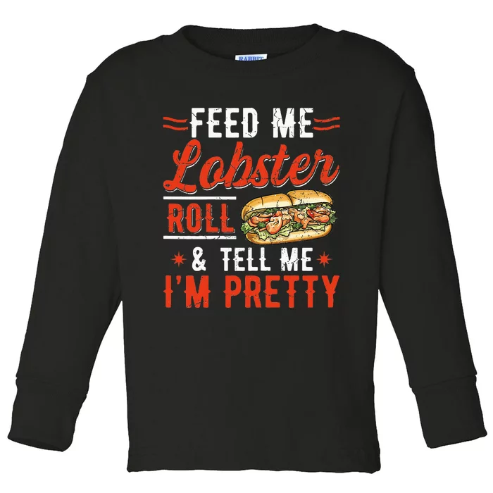 Lobster Roll Maine Seafood Design For A Lobster Roll Fan Toddler Long Sleeve Shirt