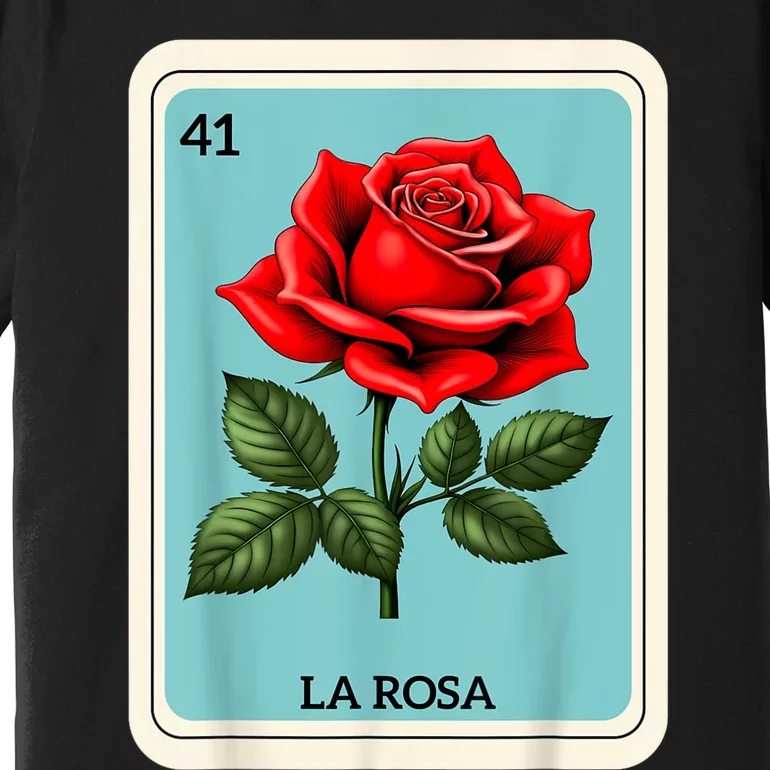 La Rosa Mexican Lottery Card Game Premium T-Shirt