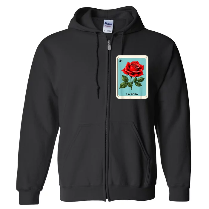 La Rosa Mexican Lottery Card Game Full Zip Hoodie