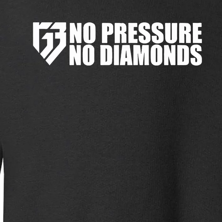 Limited Rg3 No Pressure No Diamonds Toddler Sweatshirt