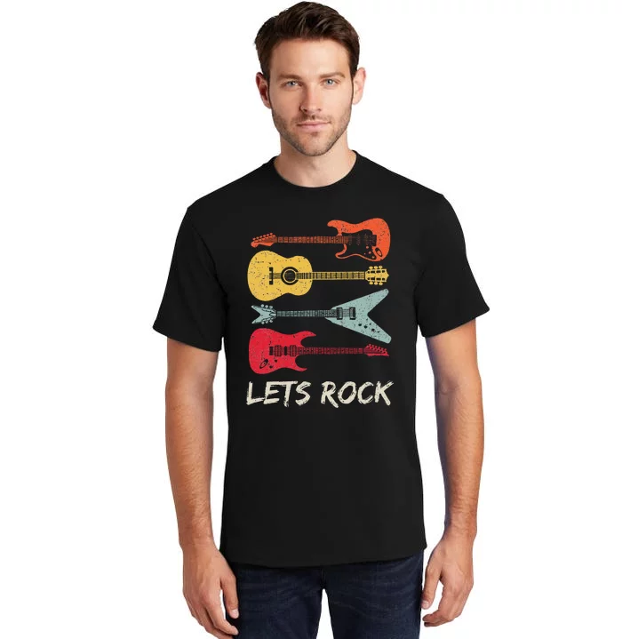 Lets Rock N Roll Guitar Retro Gift Men Women Tall T-Shirt