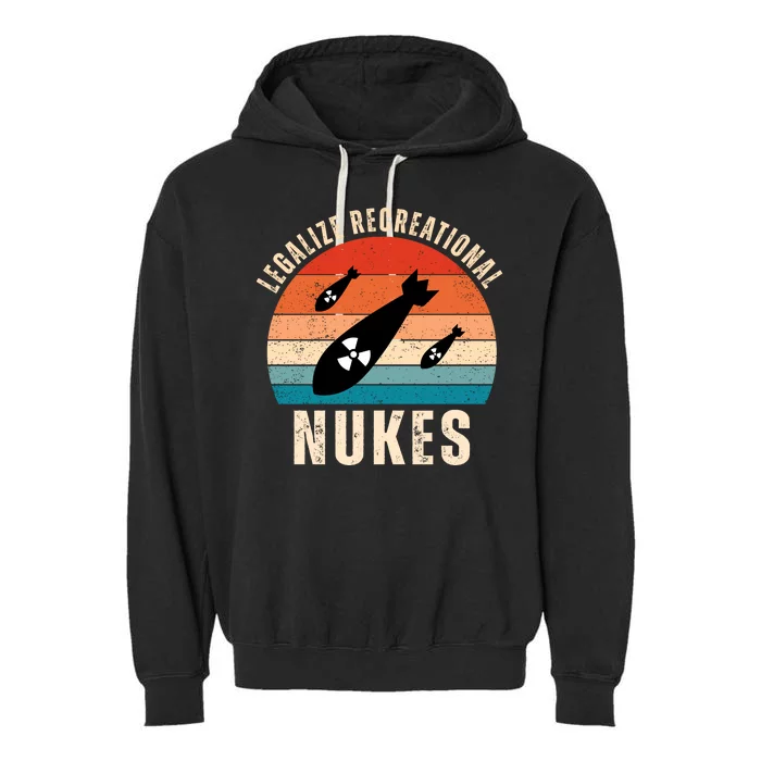 Legalize Recreational Nukes Funny Retro Garment-Dyed Fleece Hoodie