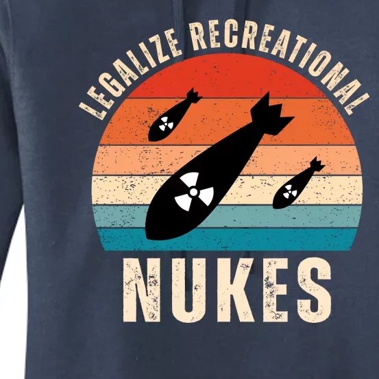 Legalize Recreational Nukes Funny Retro Women's Pullover Hoodie