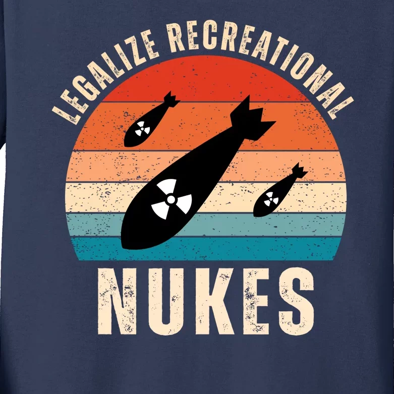 Legalize Recreational Nukes Funny Retro Kids Long Sleeve Shirt