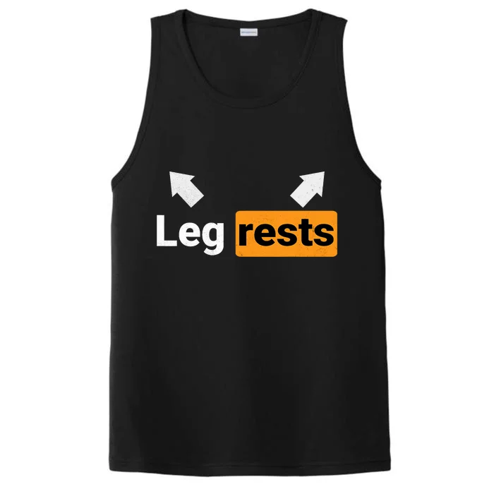 Leg Rests Naughty Dad Jokes Funny Adult Humor Dirty Dad Joke Performance Tank