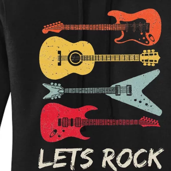 Lets Rock N Roll Guitar Retro Gift Men Women Women's Pullover Hoodie