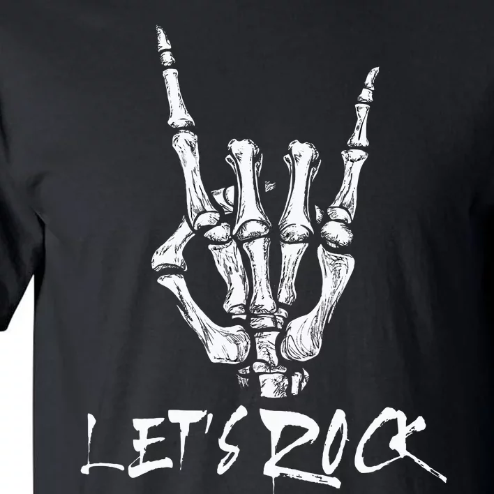 Lets Rock On Band Rock And Roll Skeleton Hand Graphic Tall T-Shirt