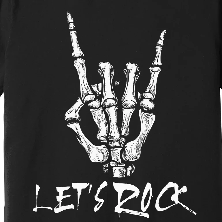 Lets Rock On Band Rock And Roll Skeleton Hand Graphic Premium T-Shirt