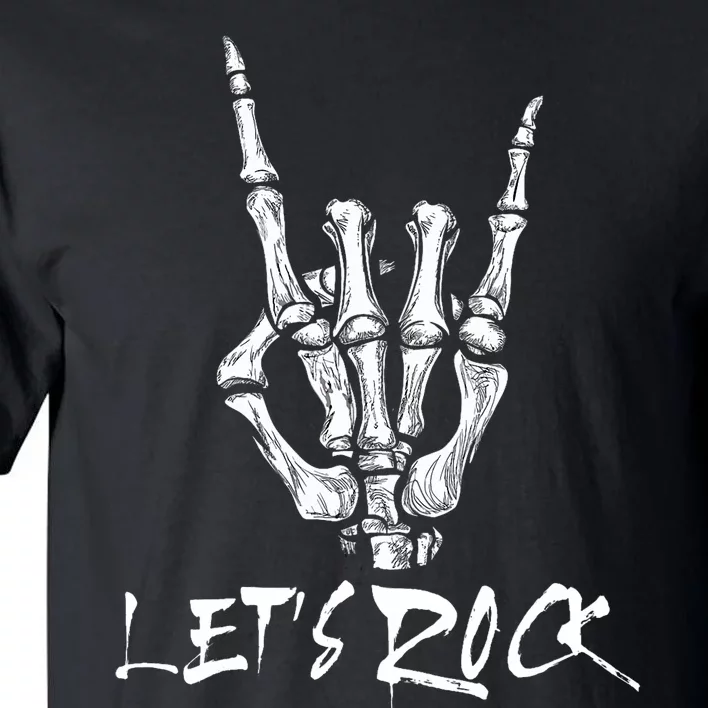 Lets Rock On Band Rock And Roll Skeleton Hand Graphic Tall T-Shirt