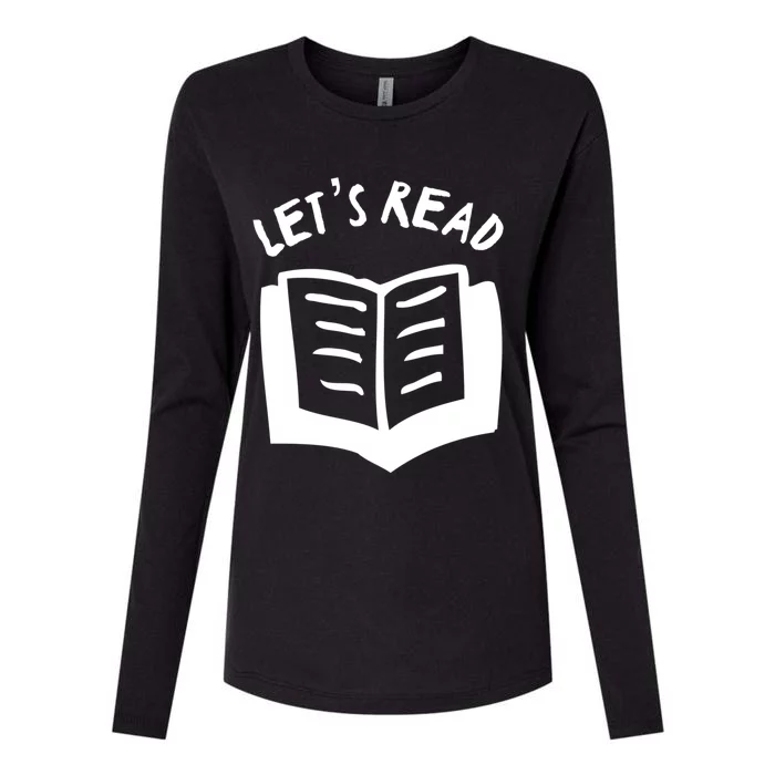 Lets Read Open Book Literacy Advocate Cool Gift Womens Cotton Relaxed Long Sleeve T-Shirt