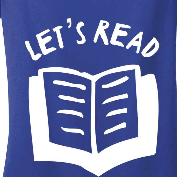 Lets Read Open Book Literacy Advocate Cool Gift Women's V-Neck T-Shirt