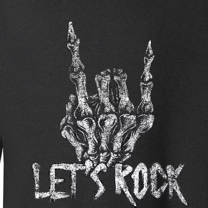 Lets Rock On Band S Rock And Roll Skeleton Hand Graphic Toddler Sweatshirt