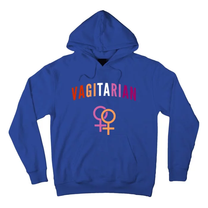 Lesbian Rights Or Valentines Day Or Vagitarian Great Gift Tall Hoodie