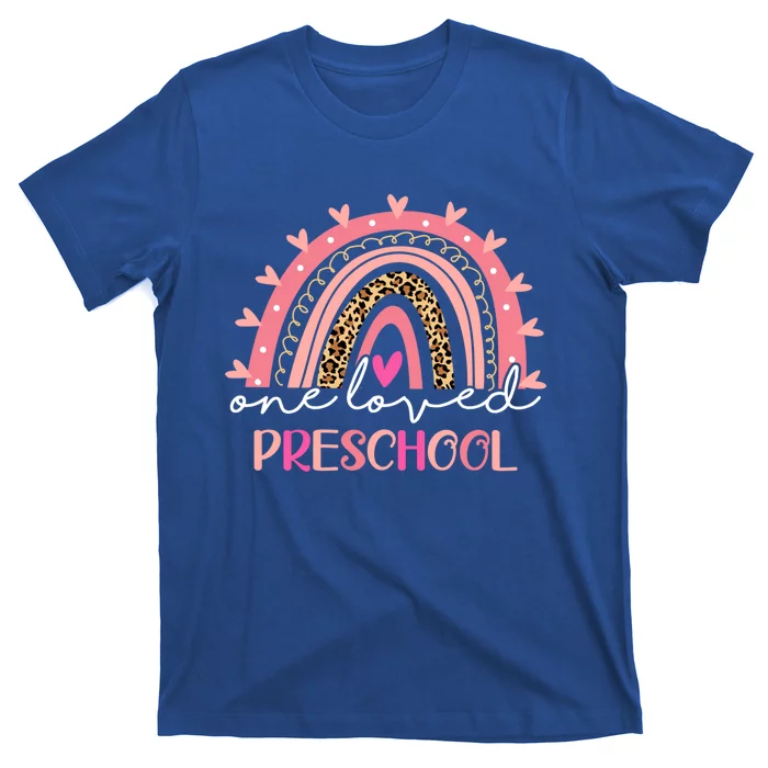 Leopard Rainbow One Loved Preschool Teacher Valentines Day Gift T-Shirt