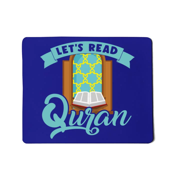 Lets Read Quran Muslim Islam Mosque Prayer Mat Religion Gift Mousepad