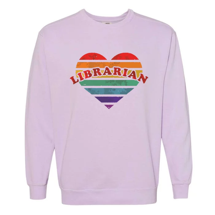 Librarian Retro Rainbow Heart 80s Whimsy LGBTQ Pride G Garment-Dyed Sweatshirt