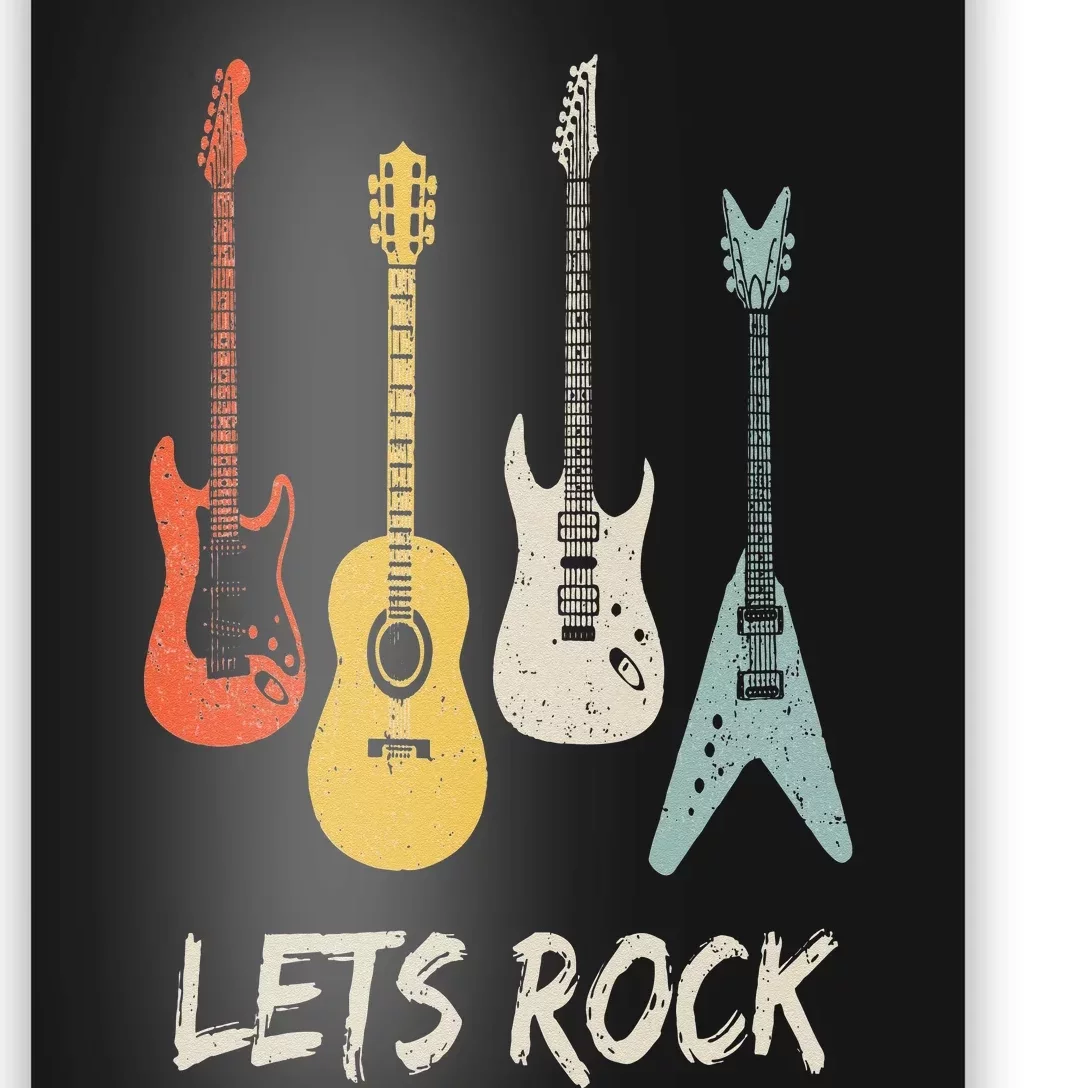 Lets Rock Rock N Roll Guitar Retro Gift Men Women Poster