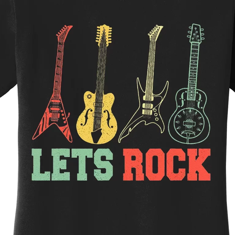 Lets Rock Rock N Roll Guitar Retro Women's T-Shirt