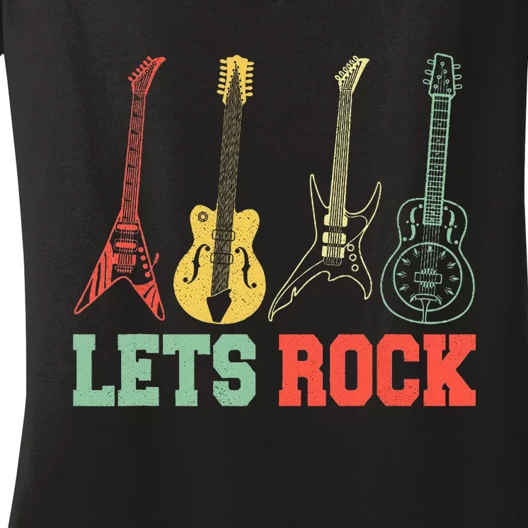 Lets Rock Rock N Roll Guitar Retro Women's V-Neck T-Shirt