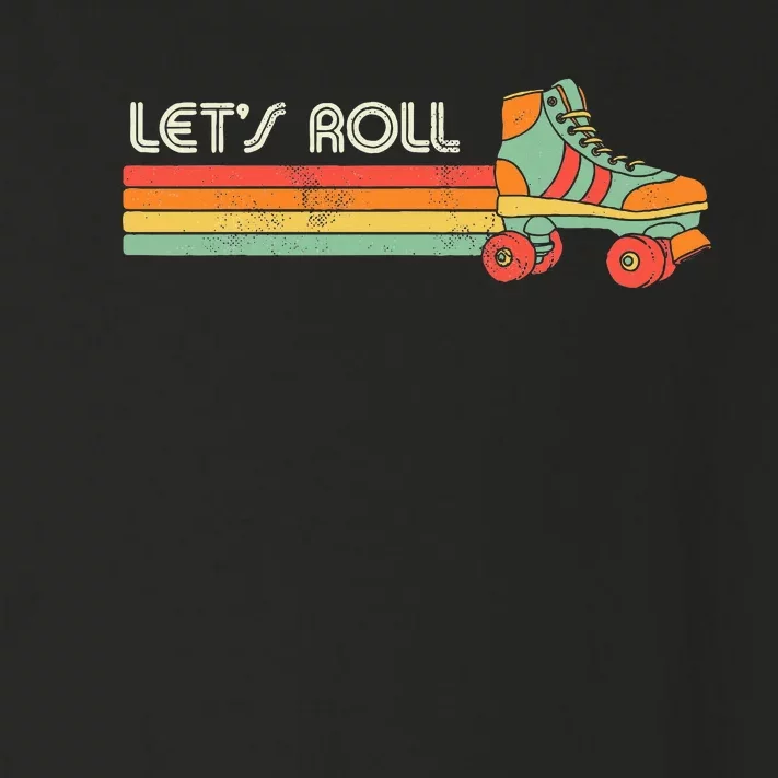 LetS Roll Roller Skating Skater Skate Retro Toddler Long Sleeve Shirt