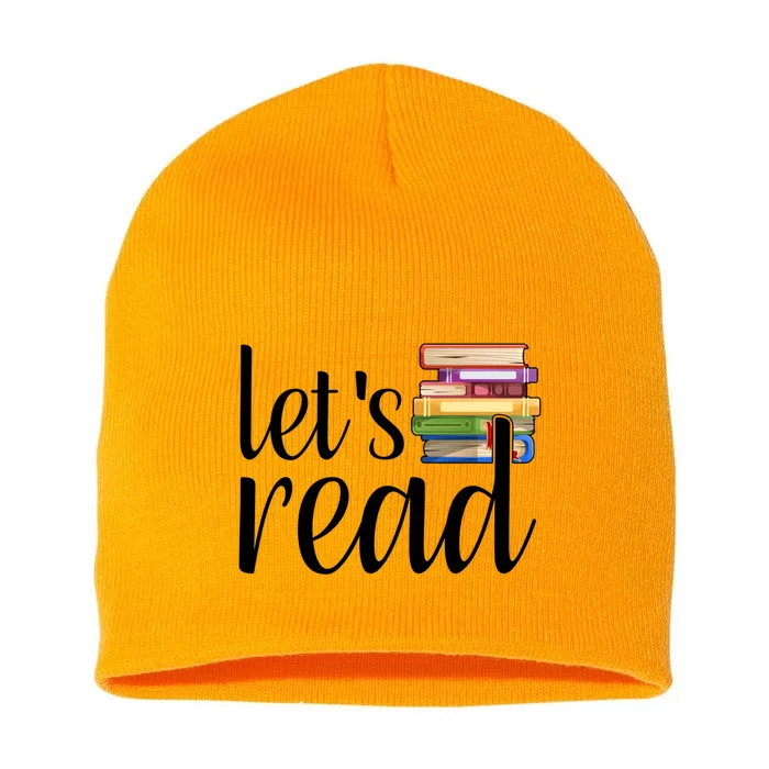 Lets Read Reading Teacher Reading Interventionist Cool Gift Short Acrylic Beanie