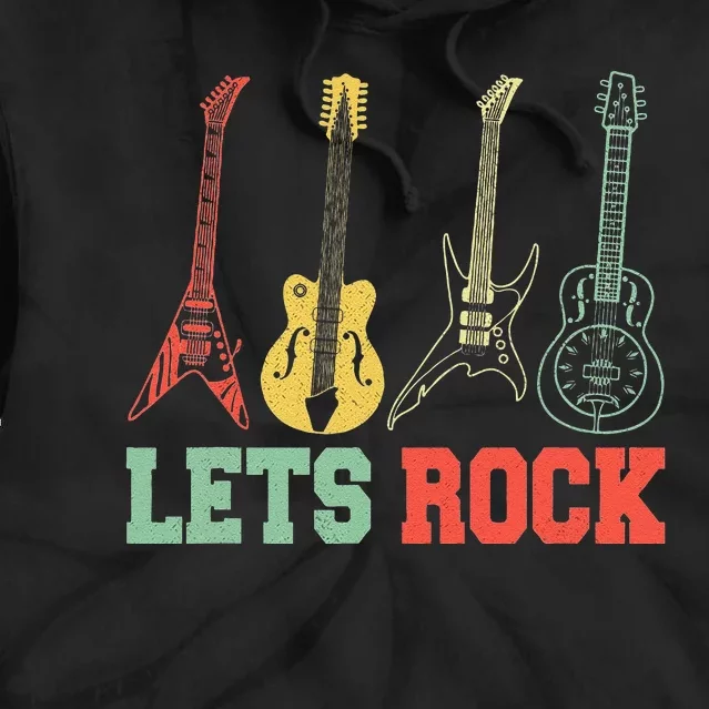 Lets Rock Rock n Roll Guitar Retro Tie Dye Hoodie