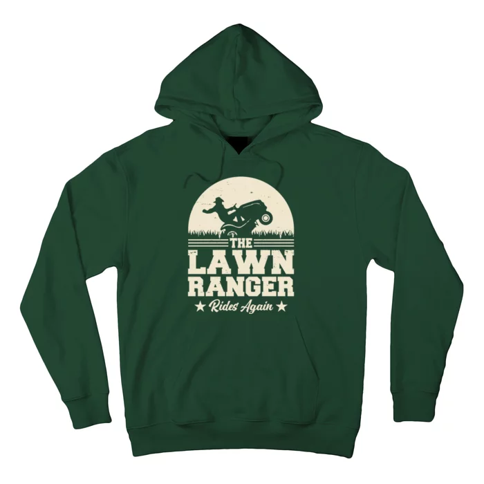 Lawn Ranger Rides Again Hoodie