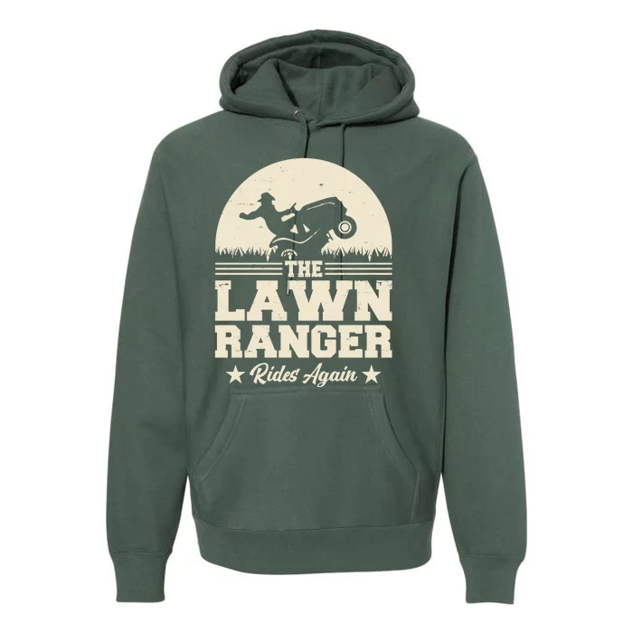 Lawn Ranger Rides Again Premium Hoodie