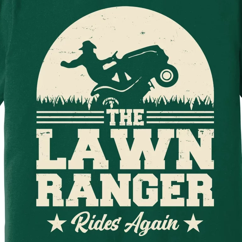 Lawn Ranger Rides Again Premium T-Shirt