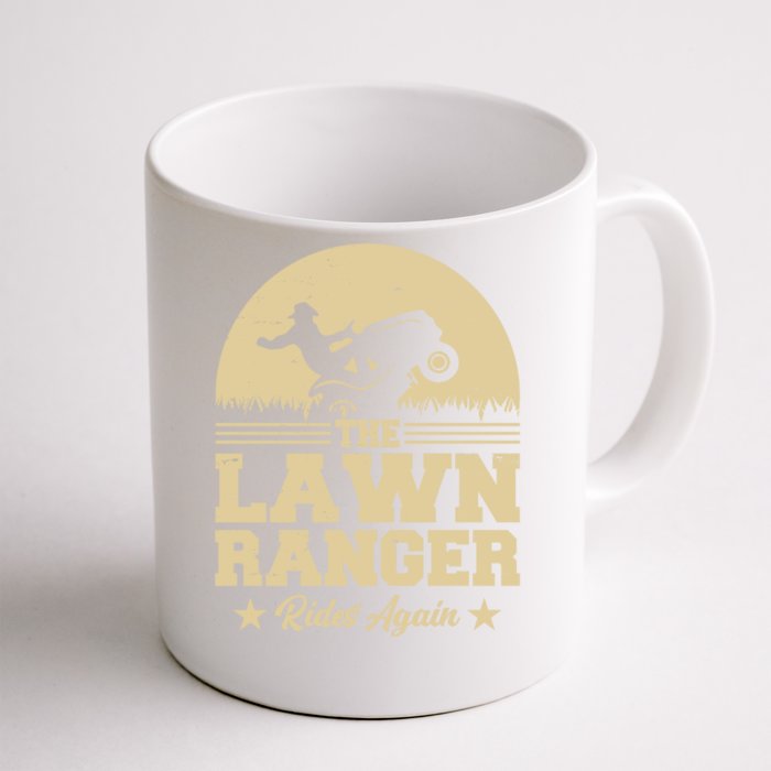 Lawn Ranger Rides Again Front & Back Coffee Mug