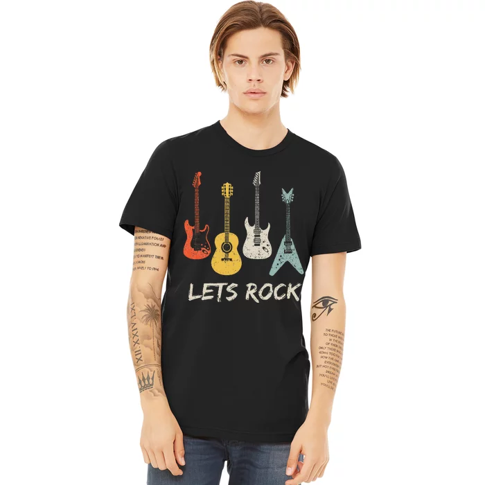 Lets Rock Rock N Roll Guitar Retro Gift Women Premium T-Shirt