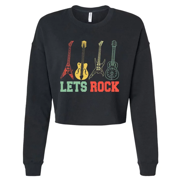 Lets Rock Rock N Roll Guitar Retro Cropped Pullover Crew