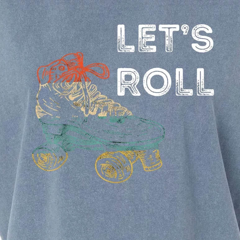 Let's Roll Roller Skating Roller Skater Skating Rink Garment-Dyed Women's Muscle Tee