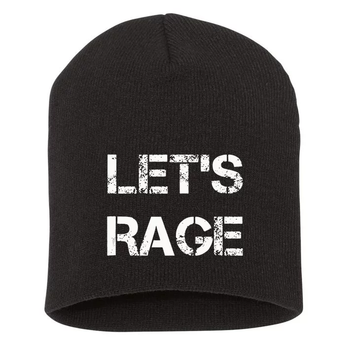 Lets Rage Smash Teraphy Rage Room Rave Party Short Acrylic Beanie