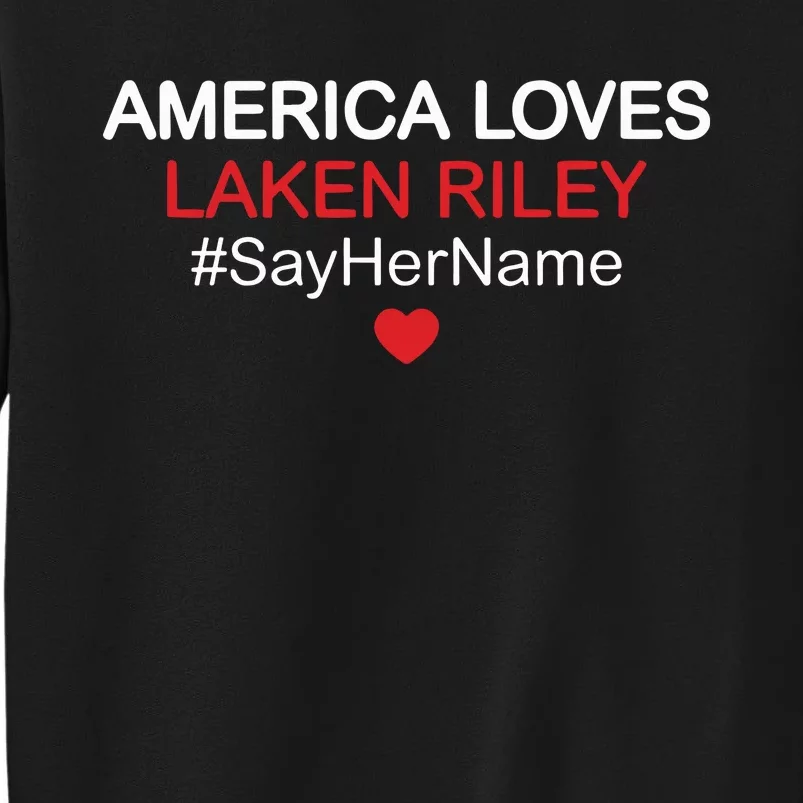 Laken Riley Say Her Name Sweatshirt