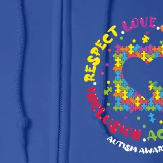 Love Respect Support Inclusion Acceptance Autism Awareness Gift Full Zip Hoodie