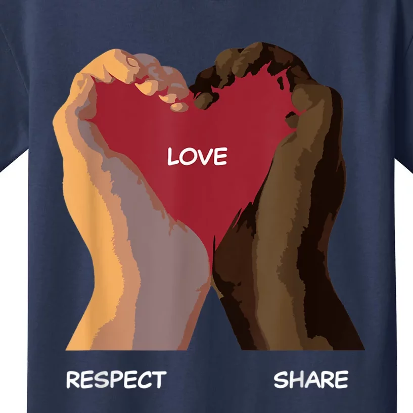 Love Respect Share Kids T-Shirt