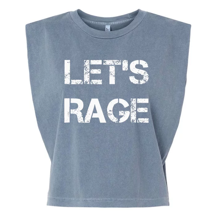 Lets Rage Smash Teraphy Rage Room Rave Party Garment-Dyed Women's Muscle Tee