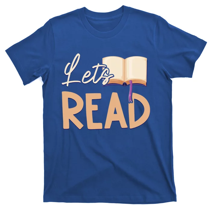 Lets Read Teacher Reading Books And Bookworm Library Day Gift T-Shirt