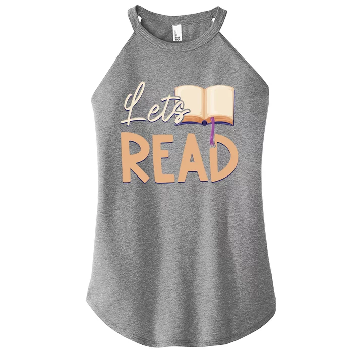 Lets Read Teacher Reading Books And Bookworm Library Day Gift Women’s Perfect Tri Rocker Tank