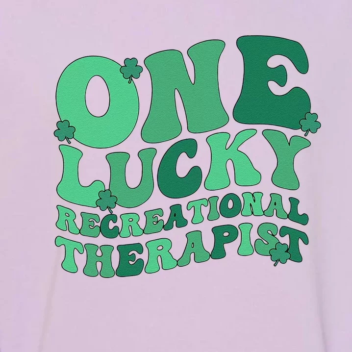 Lucky Recreational Therapist St. Patrick's Day Garment-Dyed Sweatshirt