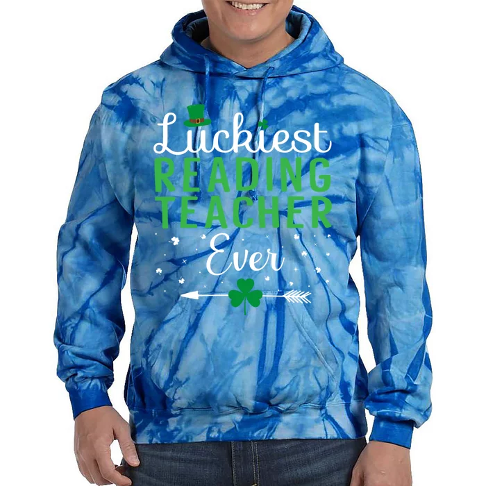 Luckiest Reading Teacher Ever Happy St Patricks Day Matching Gift Tie Dye Hoodie