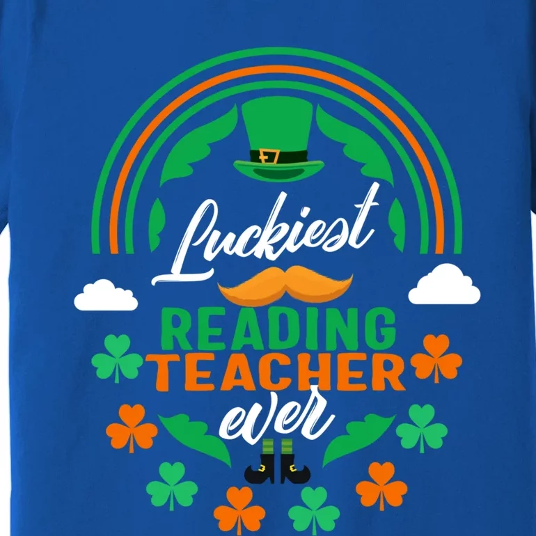 Luckiest Reading Teacher Ever Shamrock Top Hat St Patricks D Meaningful Gift Premium T-Shirt