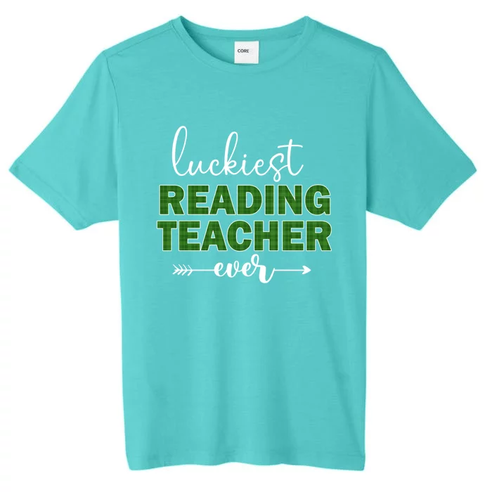 Luckiest Reading Teacher Ever St Patrick's Day Lucky Irish Funny Gift ChromaSoft Performance T-Shirt