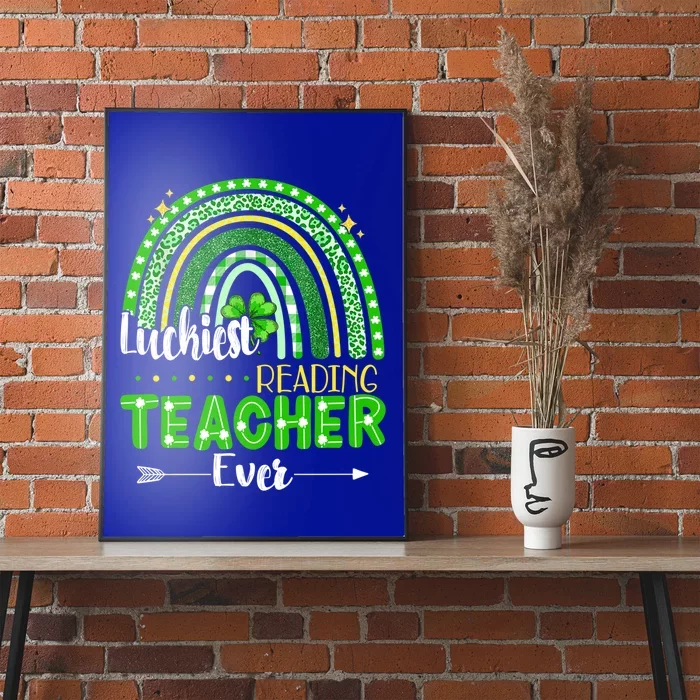 Luckiest Reading Teacher Ever St Patrick's Day Lucky Irish Gift Poster