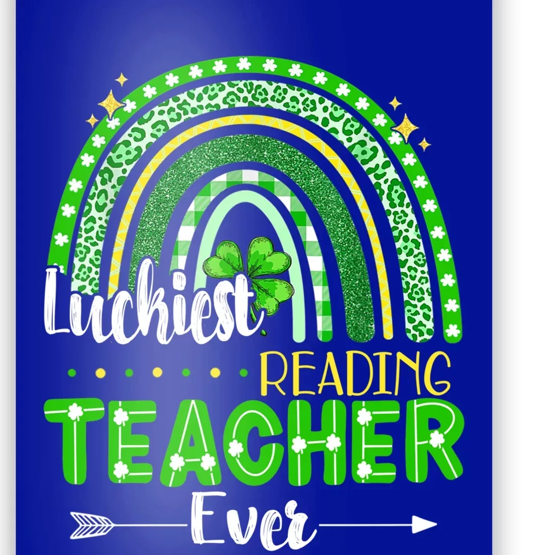 Luckiest Reading Teacher Ever St Patrick's Day Lucky Irish Gift Poster