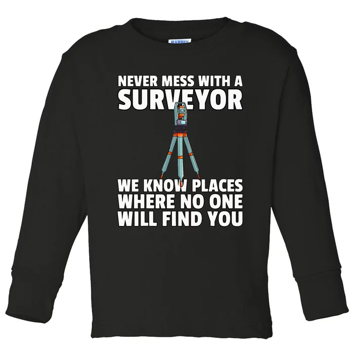 Land Recorder Technician Gift For Cartogropher Surveyor Toddler Long Sleeve Shirt